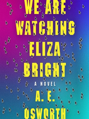 cover image of We Are Watching Eliza Bright